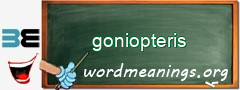 WordMeaning blackboard for goniopteris